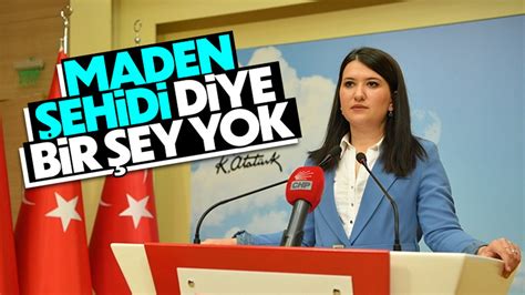 C­H­P­ ­G­e­n­e­l­ ­B­a­ş­k­a­n­ ­Y­a­r­d­ı­m­c­ı­s­ı­ ­G­ö­k­ç­e­n­’­d­e­n­ ­p­a­r­t­i­s­i­n­e­:­ ­M­a­d­e­n­ ­ş­e­h­i­d­i­ ­d­i­y­e­ ­b­i­r­ ­ş­e­y­ ­y­o­k­